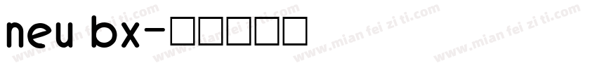 neu bx字体转换